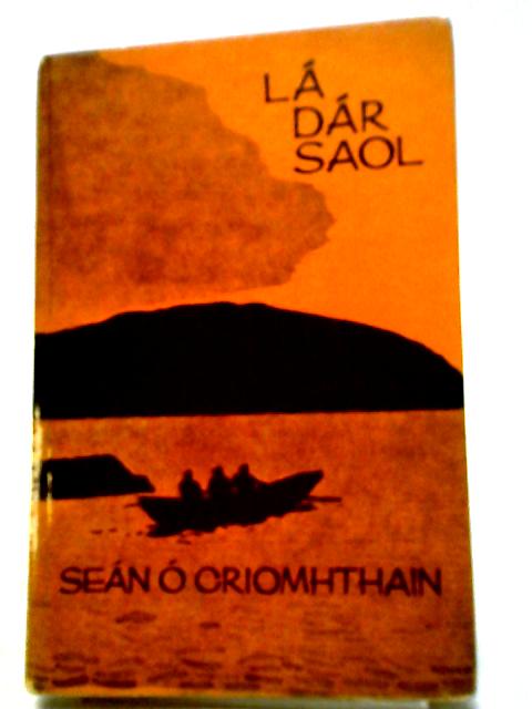 La Dar Saol Le Sean O Criomhthain von Sen  Criomhthain