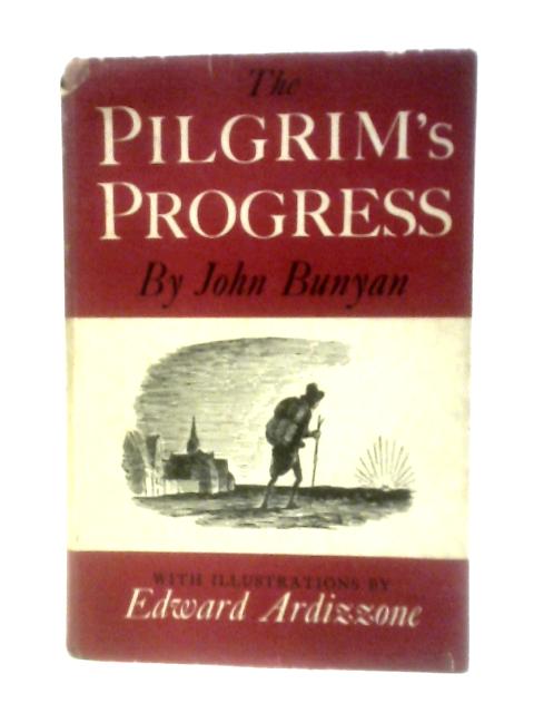 The Pilgrim's Progress By John Bunyan