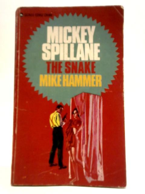 The Snake By Mickey Spillane