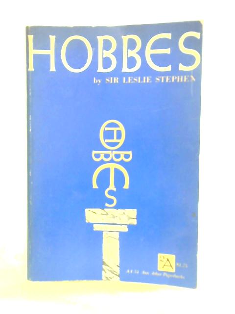 Hobbes By Sir Leslie Stephens