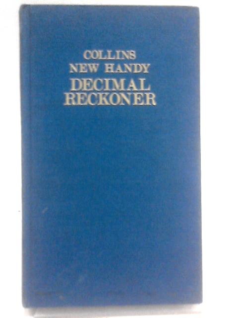 New Handy Decimal Reckoner By Unstated