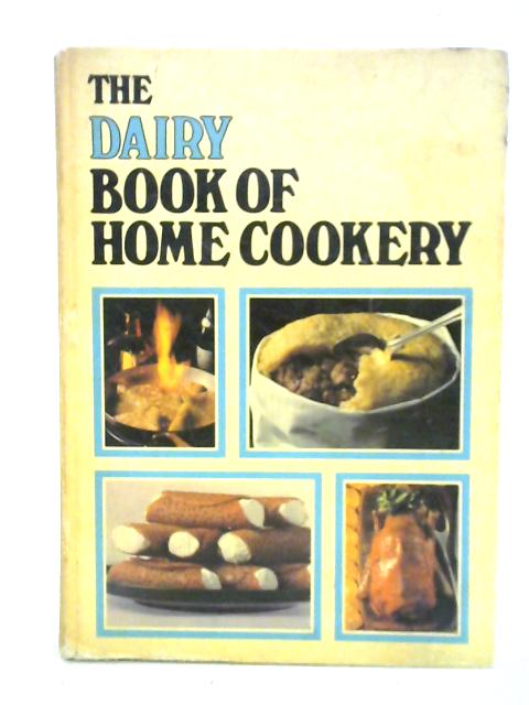 The Dairy Book of Home Cookery By Sonia Allison