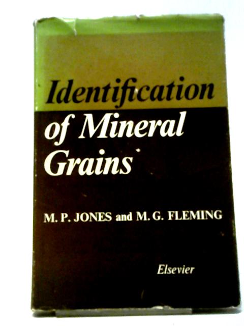 Identification of Mineral Grains By Meurig Powell Jones