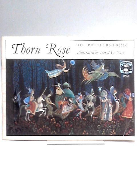 Thorn Rose By Errol le Cain