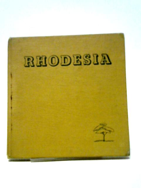 Rhodesia: A Pictorial Tour of a Beautiful Country von T. V. Bulpin (Intro.)