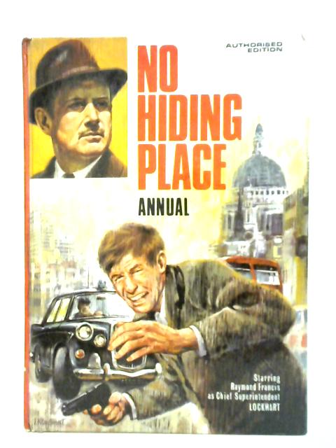 No Hiding Place Annual By Unstated