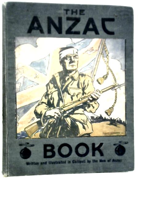 The Anzac Book von The Men of Anzac