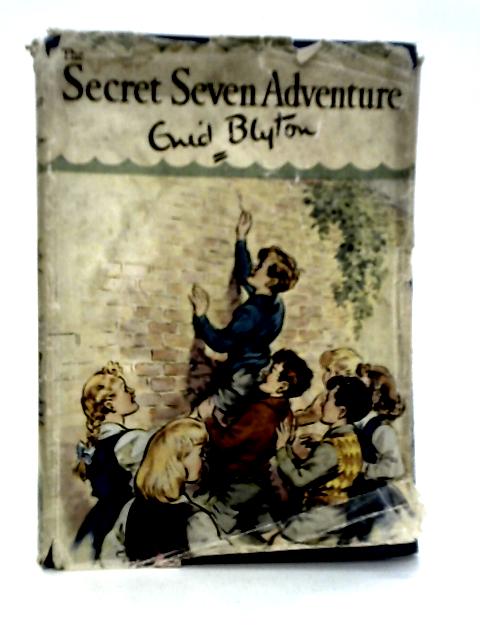 Enid Blyton's Secret Seven Adventure By Enid Blyton