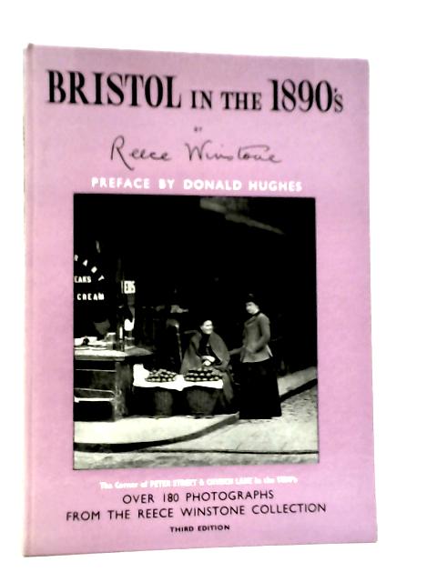 Bristol in the 1890s von Reece Winstone