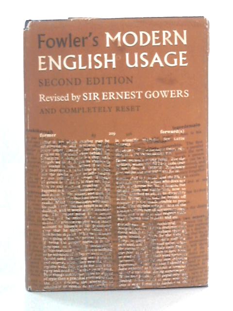 A Dictionary of Modern English Usage By H.W. Fowler