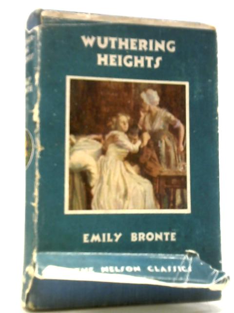 Wuthering Heights By Emily Bronte