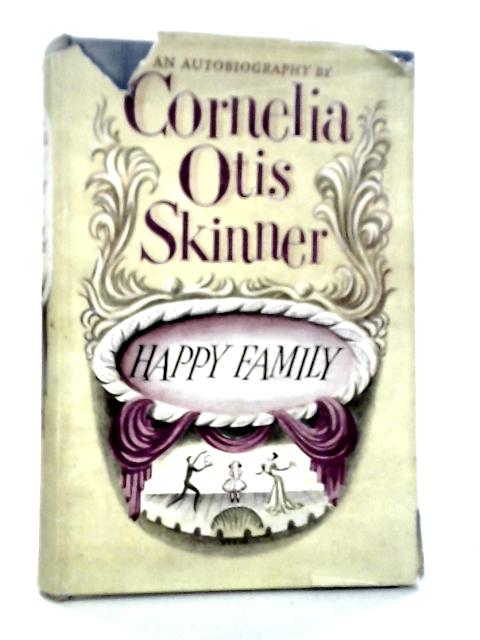 Happy Family By Cornelia Otis Skinner