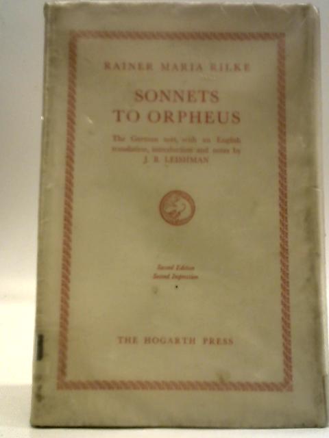 Sonnets to Orpheus By Rainer Maria Rilke