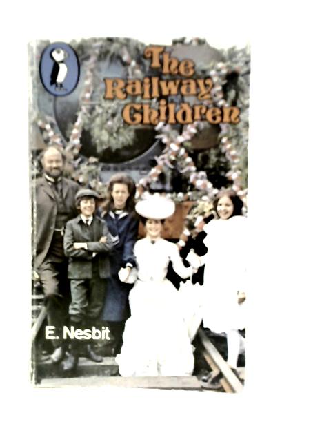 The Railway Children By E.Nesbit