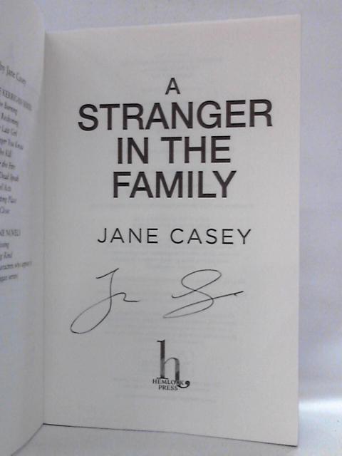 A Stranger in the Family By Jane Casey