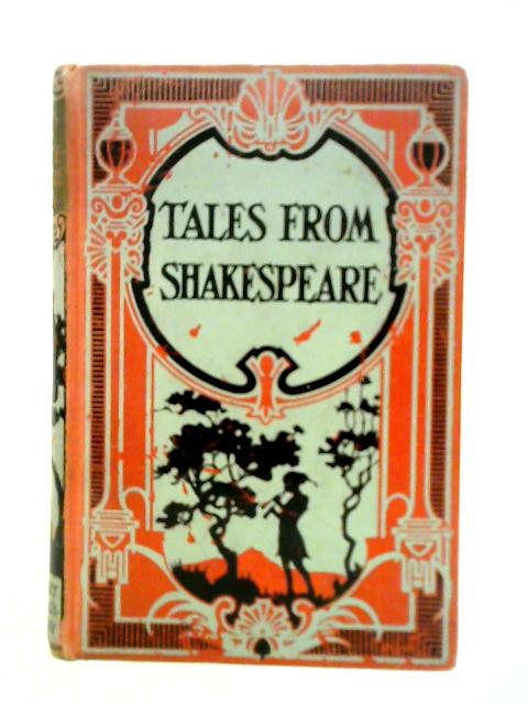 Tales From Shakespeare By Charles & Mary Lamb