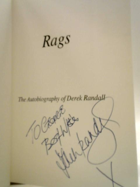 Rags - The Autobiography of Derek Randall By Derek Randall