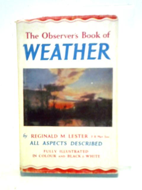 The Observer's Book of Weather von Reginald M. Lester