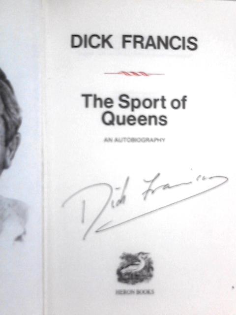 The Sport of Queens By Dick Francis