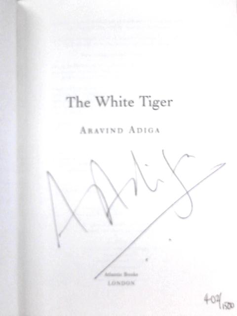 The White Tiger von Aravind Adiga