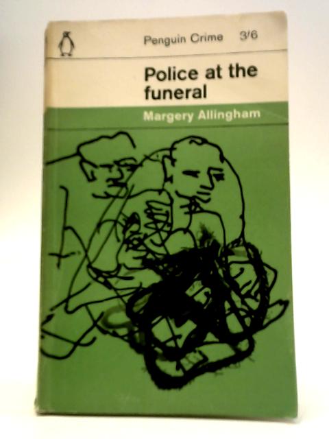 Police at the Funeral By Margery Allingham