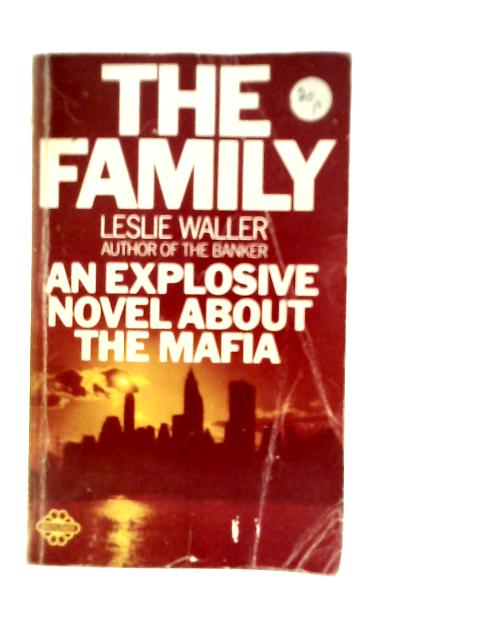 The Family von Leslie Waller