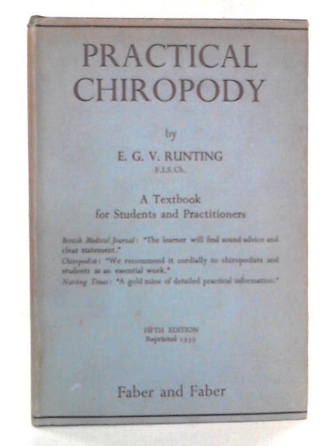 Practical Chiropody By E. G. V. Runting