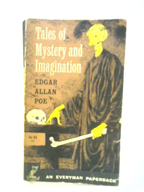 Tales of Mystery and Imagination By Edgard Allan Poe