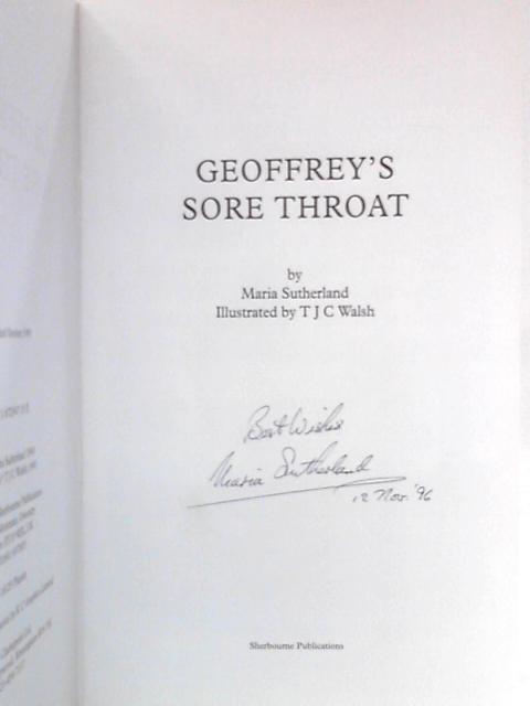 Geoffrey's Sore Throat von Maria Sutherland