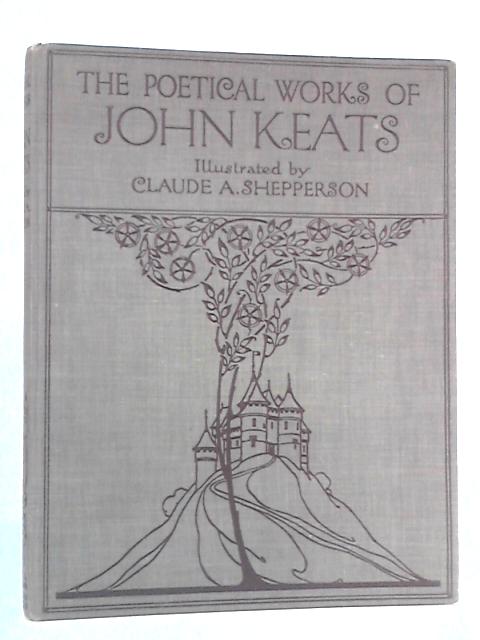 The Poetical Works Of John Keats By John Keats