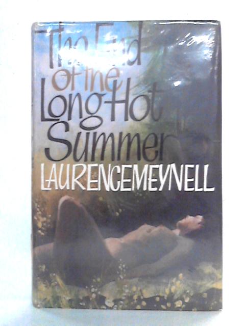 The End of the Long Hot Summer von Laurence Meynell