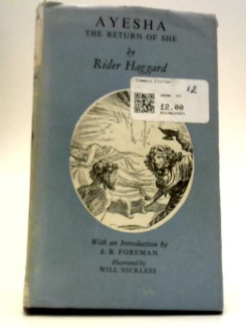 Ayesha - The Return Of She By H. Rider Haggard