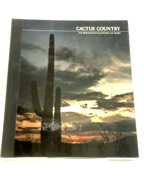 Cactus Country By Edward Abbey