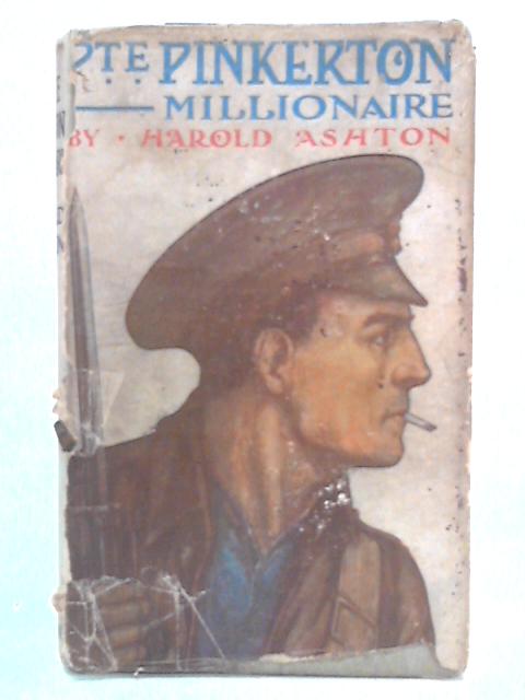 Private Pinkerton, Millionaire By Harold Ashton