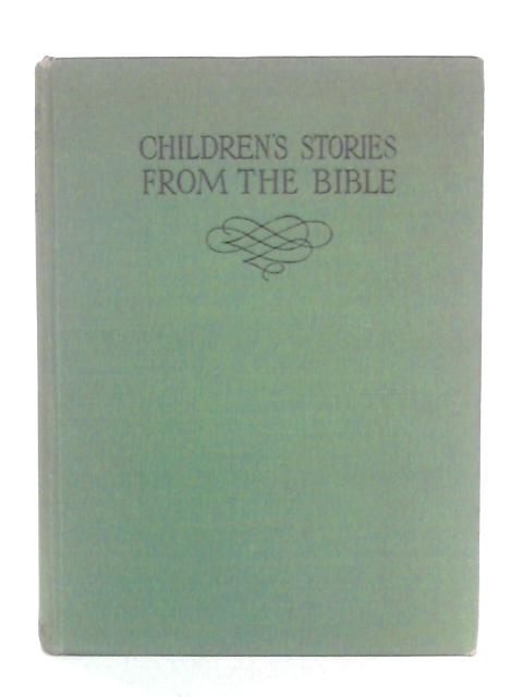 Children's Stories from the Bible von Blanche Winder