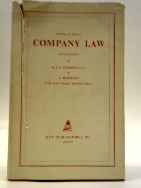 Ranking & Spicer's Company Law von R. E. G. Perrins & A. Jeffreys