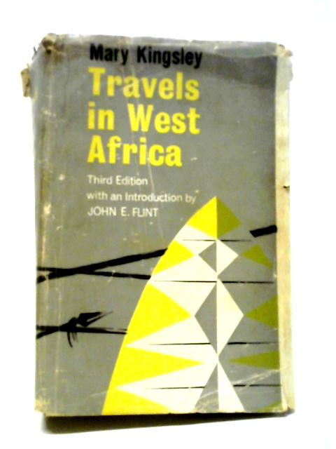 Travels in West Africa: Congo Francais, Corisco, and Cameroons By Mary Kingsley