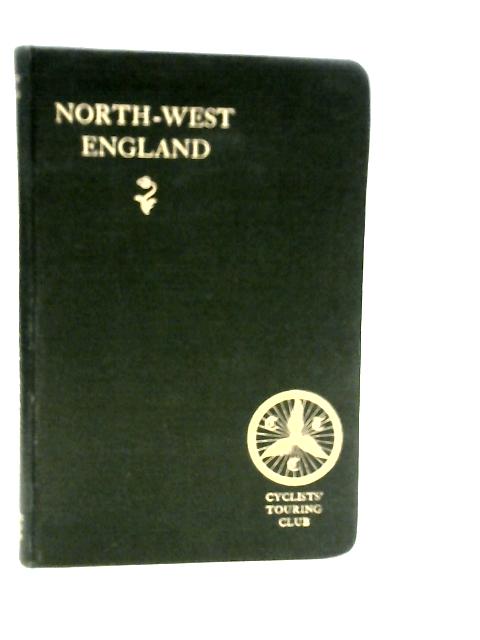 Cyclists' Touring Book Vol VI North-West England von F.B.Sandford