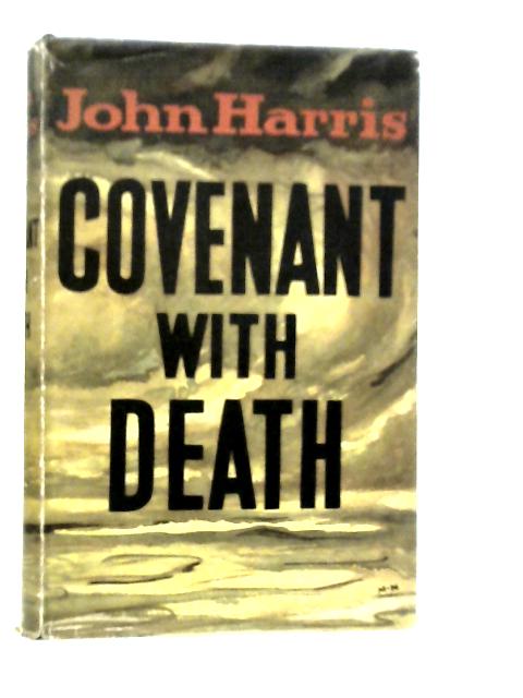 Covenant with Death von John Harris