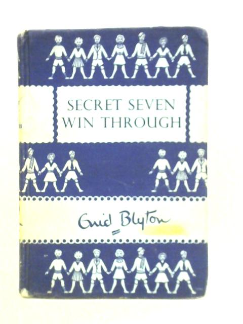 The Secret Seven Win Through By Enid Blyton