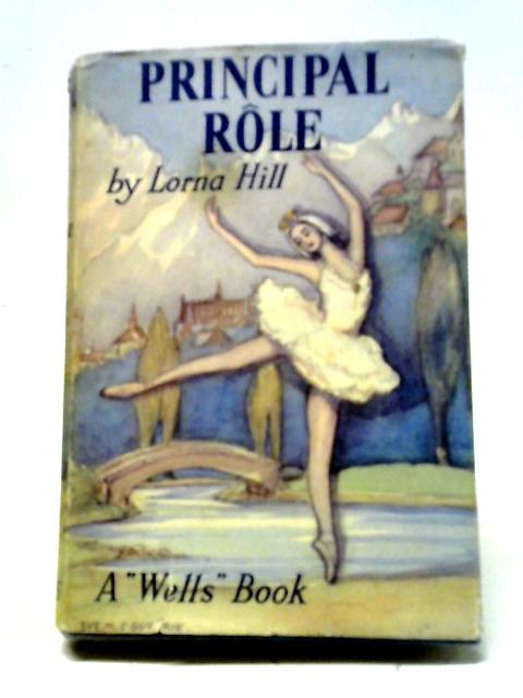 Principal Role von Lorna Hill