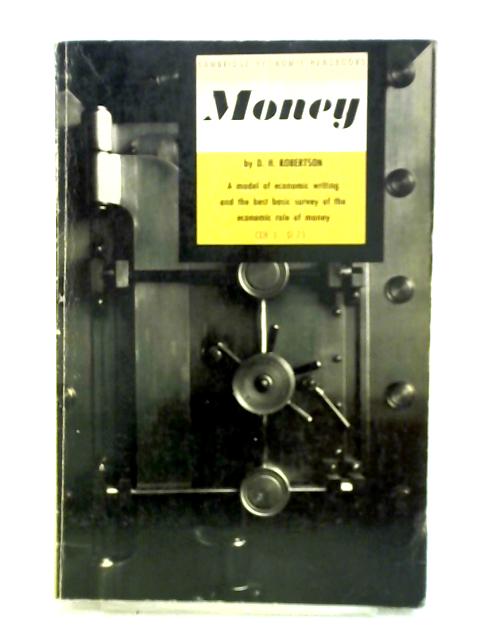 Money By Dennis Holme Robertson