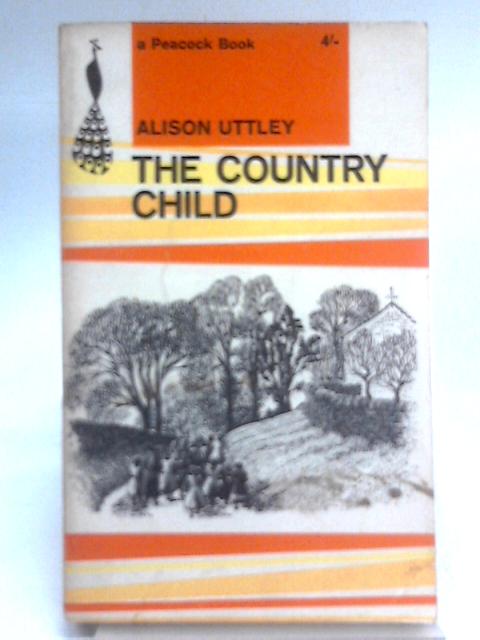 The Country Child von Alison Uttley