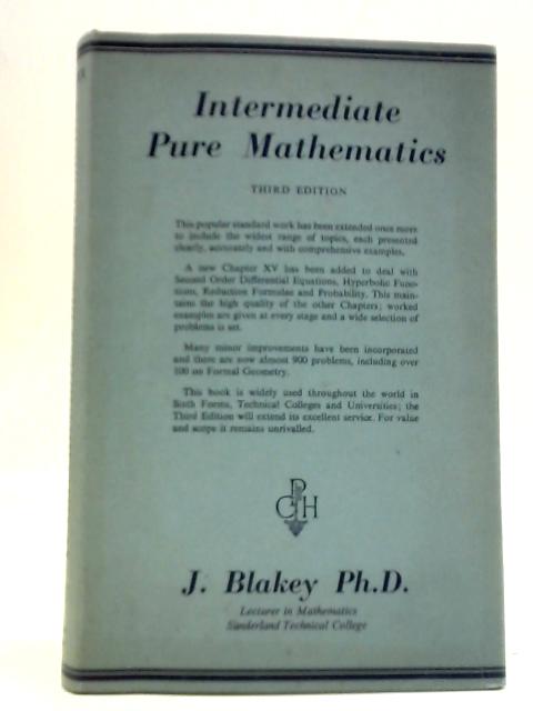 Intermediate Pure Mathematics von J. Blakey