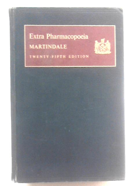 Martindale: The Extra Pharmacopoeia By R.G Todd