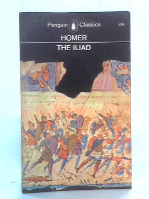 The Iliad By Homer