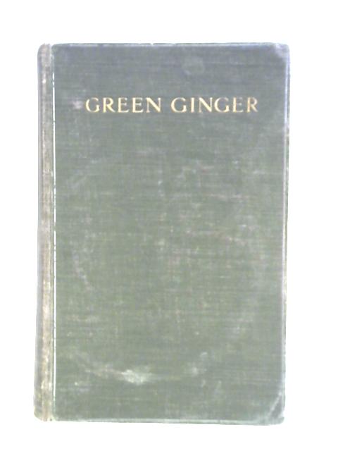 Green Ginger By Arthur Morrison