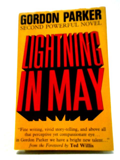 Lightning in May By Gordon Parker