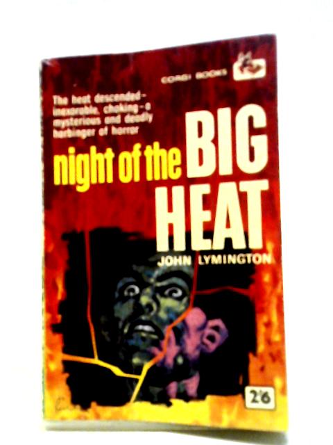 The Night Of The Big Heat von John Lymington