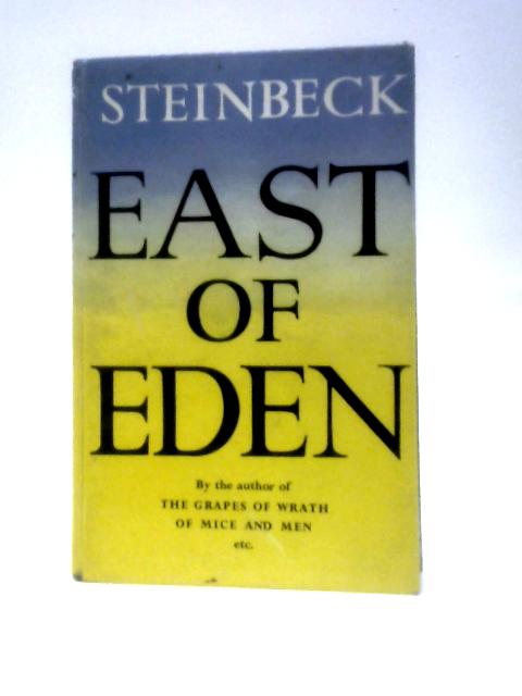 East of Eden By John Steinbeck